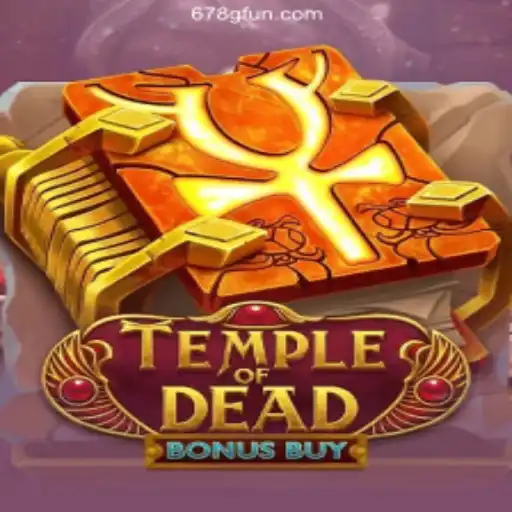 Exploring the Excitement of TempleofDeadBonusBuy - A Top Choice at 678G Oficial 💯️